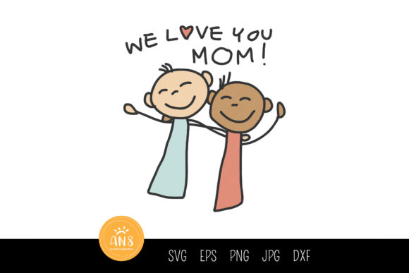 Gift for Mom Mother’s Day SVG Graphics